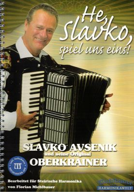Steirische Harmonika Noten : Avsenik He Slavko spiel uns eins - mittelschwer