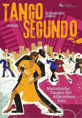 Akkordeon Noten : Tango Segundo (Alexander Jekic) - mittelschwer