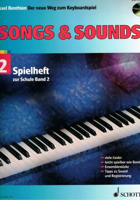 Keyboard Noten : Songs & Sounds 2 (Spielheft zu der Neue Weg ) Benthien