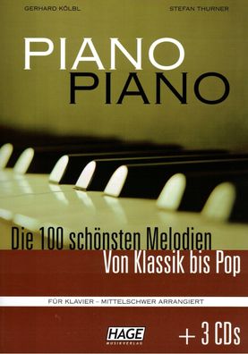 Klavier Noten : PIANO PIANO Band 1 mit 3 CD Mittelschwer (leMi- Mittel) HAGE