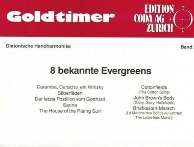 diat. diatonische Handharmonika Noten : Goldtimer 2 - - 8 bekannte Evergreens