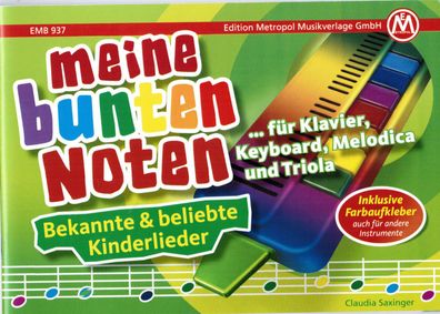 Melodica / Keyboard Noten : Meine bunten Noten FARBEN Kinderlieder Anfänger