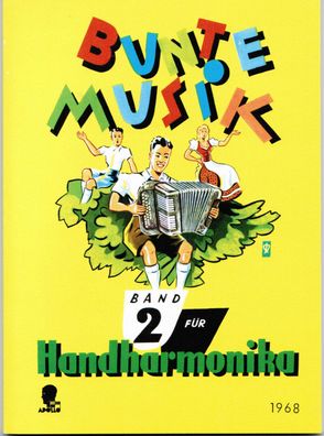 diat.(diatonische) Handharmonika Noten : Bunte Musik Band 2 leMittel bis mittel