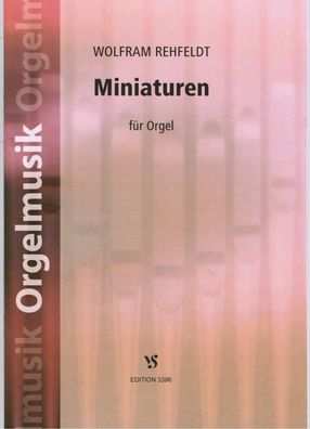 Kirchenorgel Noten : Miniaturen für Orgel ( Rehfeldt) - leichte Mittelstufe