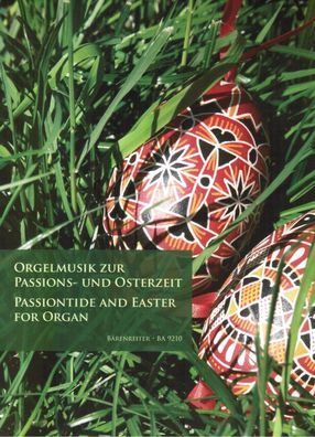 Kirchenorgel Noten : Orgelmusik zur Passions- und Osterzeit (Passion / Ostern)