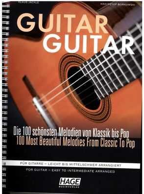 Gitarre Noten : GUITAR GUITAR - 100 schönsten Melodien Klassik bis Pop