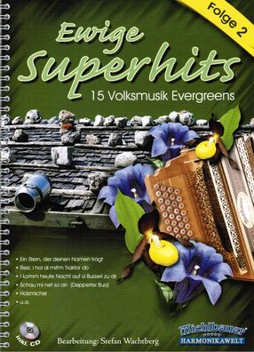Steirische Harmonika Noten : Ewige Superhits 2 m CD - Griffschrift leMi-M