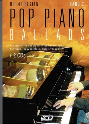 Klavier Noten : Die 40 Besten Pop Piano Ballads 2 (Balladen) - mittelschwer HAGE