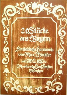 Steirische Harmonika Noten : 20 Stücke aus Bayern 2 - Griffschrift mittel