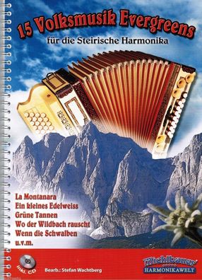 Steirische Harmonika Noten : 15 Volksmusik Evergreens (Griffschrift) m CD mittel