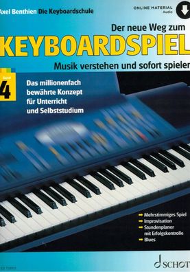 Keyboard Noten Schule : Der neue Weg zum Keyboardspiel 4 Axel Benthien