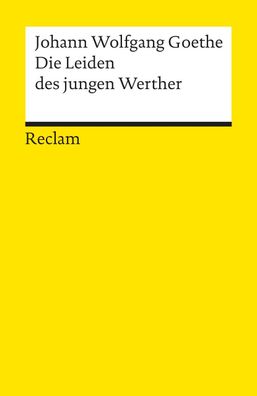 Die Leiden des jungen Werther Textausgabe mit Nachwort Johann Wolfg