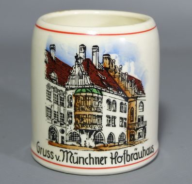 Tineff Porzellan Andenkenkrug Gruss v. Münchner Hofbräuhaus München Motiv 1/8 Liter