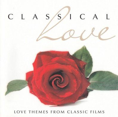 CD: Classical Love (Love Themes From Classic Films] (2007) Music Club MCCD617