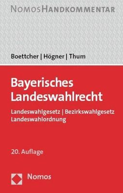 Bayerisches Landeswahlrecht: Landeswahlgesetz | Bezirkswahlgesetz | Landesw ...