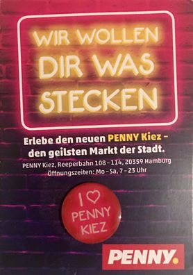 I Love Penny Kiez" Anstecker / Pin vom Kult Discounter PENNY Kiez Hamburg Reeperbahn