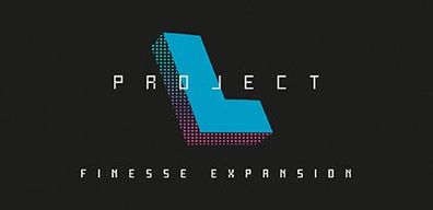 Project L - Finesse-Erweiterung