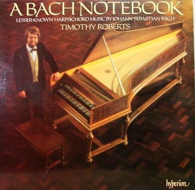 hyperion A66154 - A Bach Notebook (Lesser-known Harpsichord Music By Johann Seba