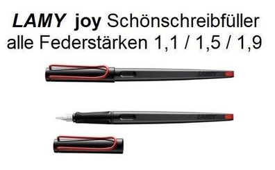 LAMY joy 015 black Kalligrafie Schönschreibfüller Federstärken 1,1 - 1,5 - 1,9mm