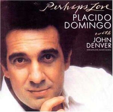 Placido Domingo & John Denver - Pehaps Love - - (CD / P)