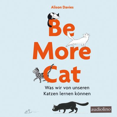Be more cat, 1 Audio-CD CD