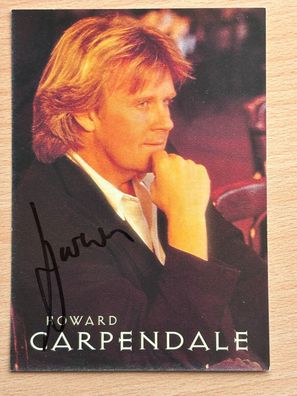 Howard Carpendale Autogrammkarte orig signiert #7177