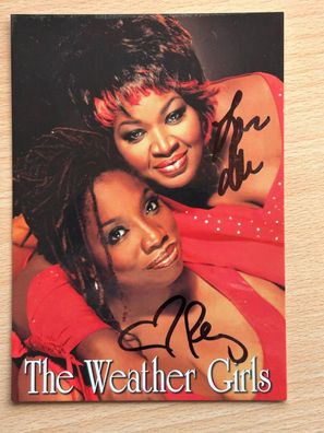 The Weather Girls Autogrammkarte orig signiert #7152