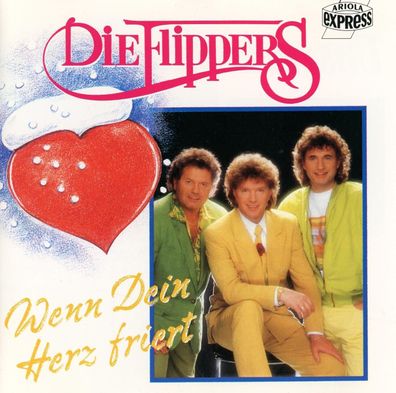 CD Sampler Die Flippers - Wenn dein Herz friert