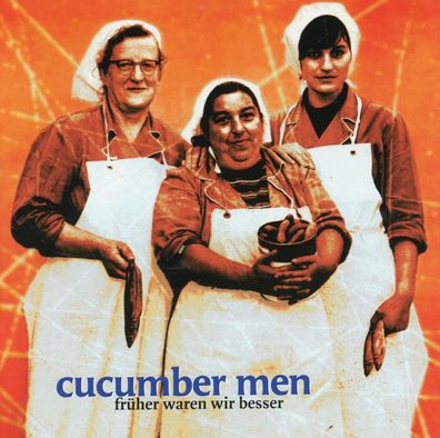 CD Sampler Cucumber Men - Früher waren wir besser