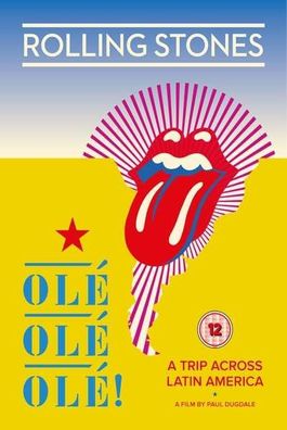 The Rolling Stones: Olé Olé Olé! A Trip Across Latin America 2016 - Eagle 0412777 -