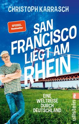 San Francisco liegt am Rhein: Eine Weltreise durch Deutschland | Die deutsc ...