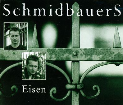 Maxi CD Schmidbauers / Eisen