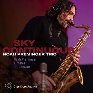 Noah Preminger: Sky Continuous - - (CD / S)