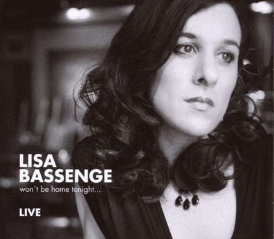 Lisa Bassenge: Won't Be Home Tonight: Live - - (CD / W)