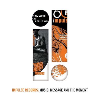 Jazz Sampler: Impulse Records: Music, Message And The Moment - - (CD / I)