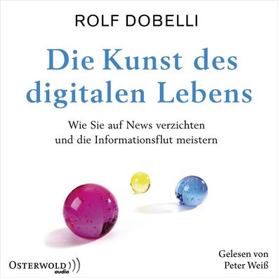 Die Kunst des digitalen Lebens, 3 Audio-CD CD