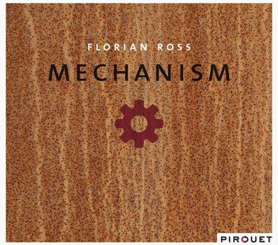 Florian Ross: Mechanism - - (CD / M)