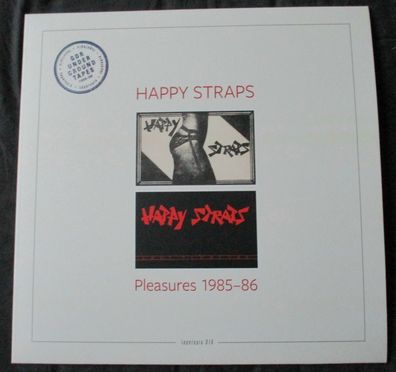 Happy Straps - Pleasures 1985 - 86 Tapetopia 016 Serie Vinyl LP. teilweise farbig