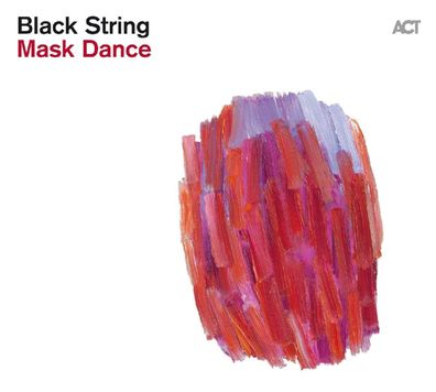 Black String: Mask Dance - - (CD / M)