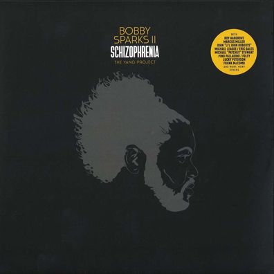 Bobby Sparks II: Schizophrenia - The Yang Project (180g) - - (LP / S)