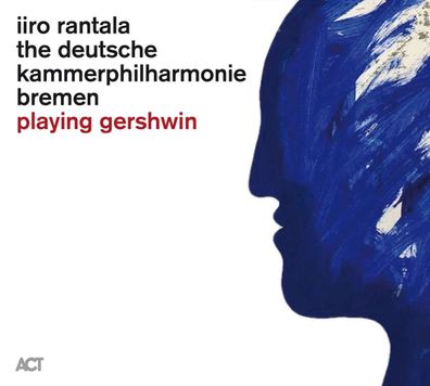 Iiro Rantala: Playing Gershwin - - (CD / P)