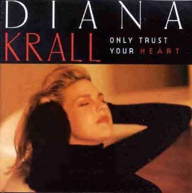 Diana Krall: Only Trust Your Heart - Grp 0598102 - (Jazz / CD)
