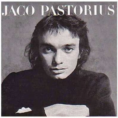 Jaco Pastorius (1951-1987): Jaco Pastorius - CBS EK64977 - (Jazz / CD)