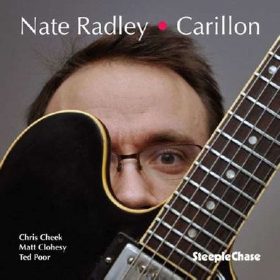Nate Radley: Carillon - - (CD / C)