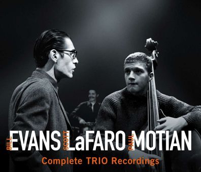 Bill Evans, Scott Lafaro & Paul Motian: Complete Trio Recordings - - (CD / C)
