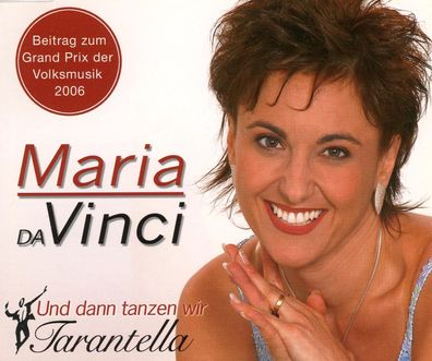 Maxi CD Maria da Vinci / Und dann Tanzen wir Tarantella