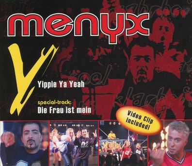 Maxi CD Menyx / Yippie Ya Yeah