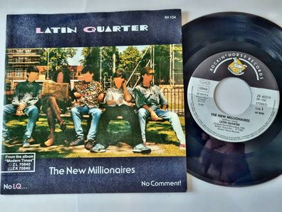 Latin Quarter - The new millionaires 7'' Vinyl Germany