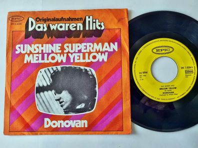 Donovan - Sunshine superman/ Mellow yellow 7'' Vinyl Germany