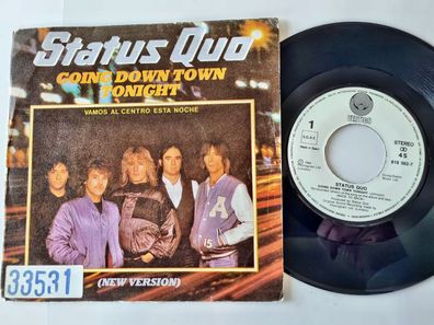Status Quo - Going down town tonight 7'' Vinyl Spain